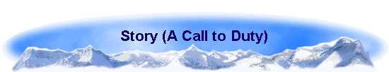 Story (A Call to Duty)